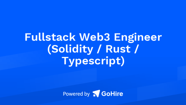 Fullstack Web3 Engineer (Solidity / Rust / Typescript) — bondex